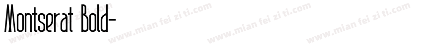 Montserat Bold字体转换